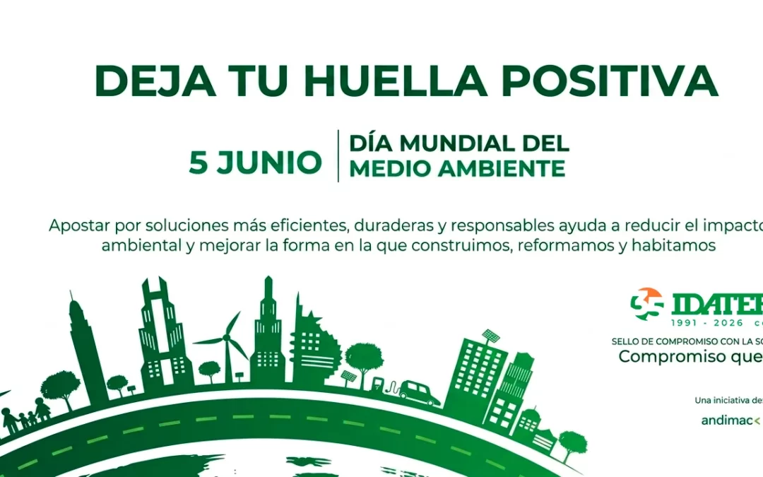 Día Mundial del Medio Ambiente: Construyendo un futuro más sostenible e eficiente