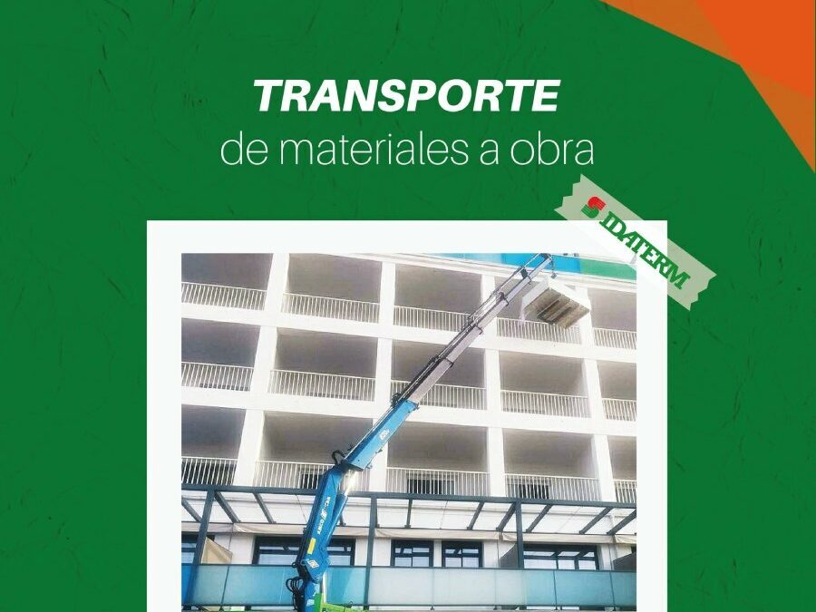 ¿Problemas para Mover Materiales a Obra? La Solución es el Camión Grúa de IDATERM