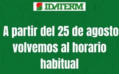 ¡De vuelta a la normalidad! Idaterm retoma su horario habitual